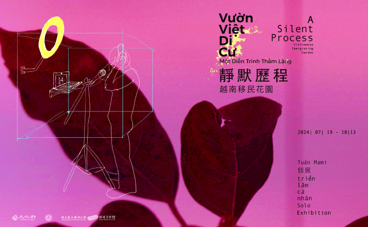 Vietnamese Immigrating Garden - A Silent Process : Tuan Mami Solo Exhibition